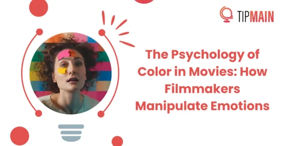 The Psychology of Color in Movies: How Filmmakers Manipulate Emotions